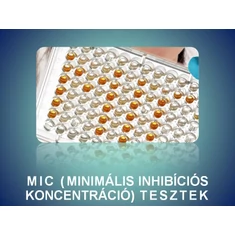 Immunológiai tesztek -  MIC (Minimális Inhibíciós Koncentráció)